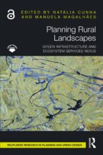 Planning Rural Landscapes: Green Infrastructure and Ecosystem Services Nexus Research in Planning and Urban