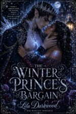 The Winter Prince's Bargain: a Dark Fae Romance Between Realms Book