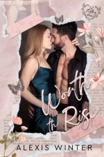 Worth the Risk: a Friends to Lovers, Workplace Romance With Forever Book