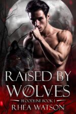 Raised by Wolves Book