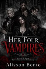 Her Four Vampires: a Reverse Harem Paranormal Gothic Romantasy Shadowed Realms
