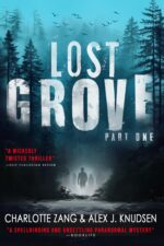 Lost Grove: Part One: Lost Grove Mystery, Book