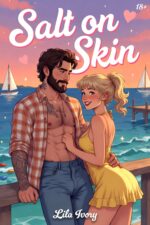 Salt on Skin: a Steamy Small-town Sexy Romance 18+