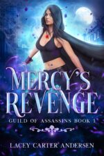 Mercy's Revenge: a Paranormal Reverse Harem Romance of Assassins Book