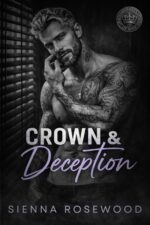 Crown & Deception: a Fake Marriage Mafia Romance of Sins - a Dark Billionaire & Mafia Romance