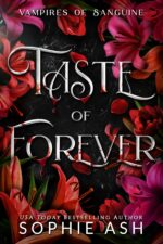 Taste of Forever of Sanguine Book