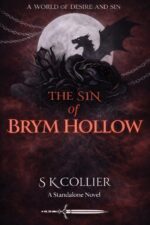 The Sin of Brym Hollow World of Desire And