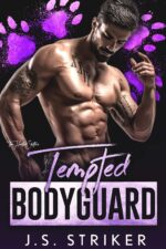 Tempted Bodyguard Hunted Shifters Book
