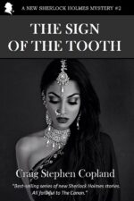 The Sign of the Tooth: a New Sherlock Holmes Mystery #2 Sherlock Holmes