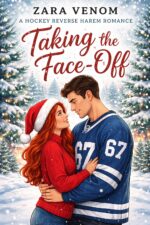 Taking the Face-off: a Hockey Sports Reverse Harem Romance Night