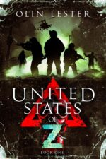 United States of Z - Book 1: a Post-apocalyptic Thriller