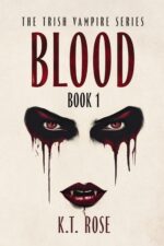 Blood Trish Vampire Series: a Vampire Horror Thriller Saga Book