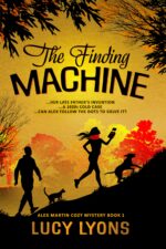 The Finding Machine: an Utterly Gripping 1990s British Cozy Mystery Full of Twists Alex Martin Cozy Mystery Book