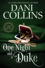 One Night With a Duke: a Spicy Regency Novelette And