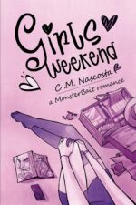 Girls Weekend: Girls Weekend Book 1