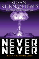 Never Never: Book 7 of the Irish End Games