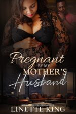 Pregnant by My Mother's Husband by My Mother’s Husband Book