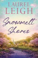 Snowmelt Shores Shores Book
