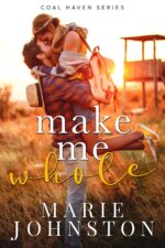 Make Me Whole Haven Book