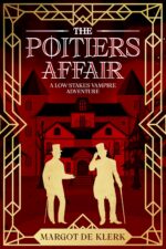 The Poitiers Affair: a Low-stakes Vampire Adventure Vampires Of