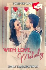 With Love, Melody: a Sweet, Inspirational Romance Love Book