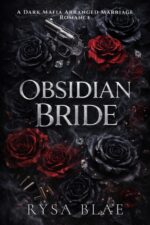 Obsidian Bride: a Dark Mafia Arranged Marriage Romance Cosa Nera