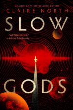 Slow Gods