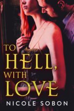 To Hell, With Love