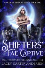 Shifters' Fae Captive: a Rejected Mates Reverse Harem by Shadow Beasts Book