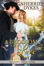 A Blossom of Love Aspen Ridge