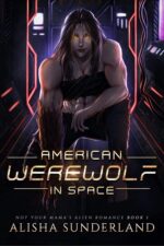 American Werewolf in Space Your Mama's Alien Romance Book