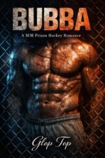 Bubba: a M/m Prison Hockey Romance M/m Hockey Series Book