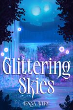 Glittering Skies: a Bingable Contemporary Romantasy Skies of Avalon Book