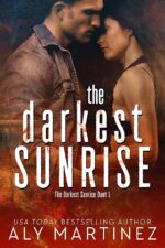 The Darkest Sunrise Darkest Sunrise Duet Book