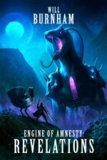 Engine of Amnesty: Revelations: Epic Fantasy Hero in a Dark World