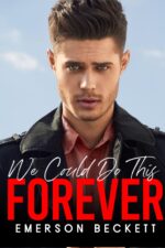 We Could Do This Forever: an Mm Age Gap Romance Deal
