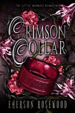 Crimson Collar: the Little Mermaid Reimagined
