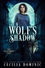 The Wolf's Shadow: a Thrilling Urban Fantasy Files Book