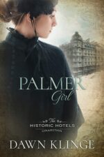 Palmer Girl Historic Hotels