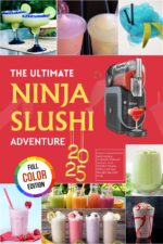 The Ultimate Ninja Slushi Adventure: Frosty Recipes for Irresistible Slushies, Creamy Shakes, and Frozen Treats With a 120-day Frozen Delight Plan [full Color]