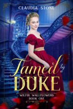 Tamed by a Duke Wallflowers Book