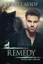 Remedy: the Seven Series Book 4