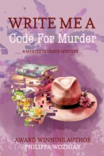 Write Me a Code for Murder: Myrtle Glubber Mystery Glubber Mystery Series Book