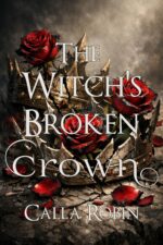 The Witch's Broken Crown