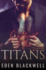 Contract to the Titans: a Dark Workplace Romance To