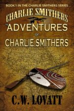 The Adventures of Charlie Smithers Charlie Smithers Collection Book