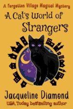 A Cat's World of Strangers Village Magical Mysteries Book