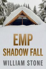 Emp Shadow Fall: an Emp Post Apocalypse Prepper Survival Thriller