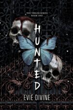 Hunted: a Dark Why Choose Romance Novel