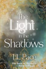 The Light in the Shadows
